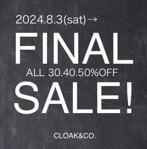 FINAL SALE!!! 8/3から!