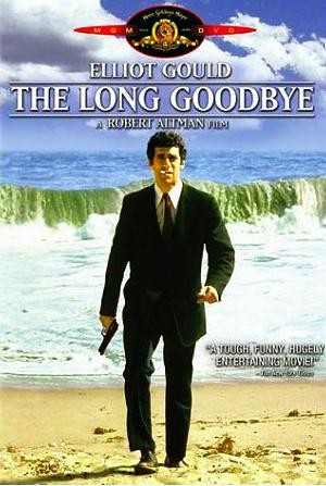 映画「THE  LONG　GOODBYE」を観る